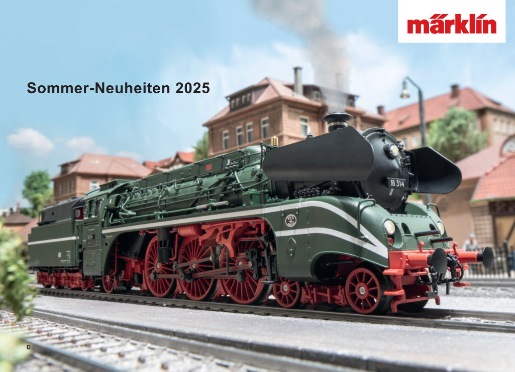 Märklin Sommer 2025 Neuheiten
